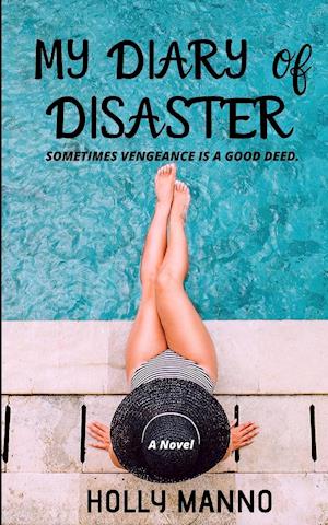 My Diary of Disaster