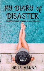 My Diary of Disaster 