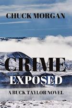 Crime Exposed: A Buck Taylor Novel (Book 4)