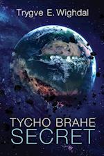 Tycho Brahe Secret