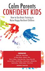 Calm Parent Confident Kids