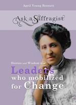 Ask a Suffragist