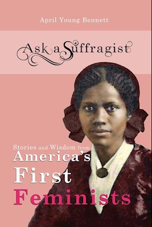 Ask a Suffragist