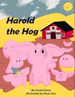 Harold the Hog: Is a Snob 