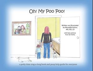 Oh! My Poo Poo!
