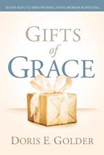 Gifts of Grace: Seven Keys to Discovering Your Hidden Potential 