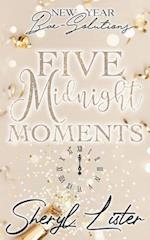 Five Midnight Moments