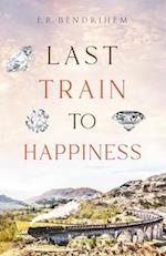 Last Train to Happiness 