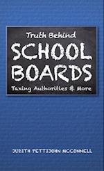 Truth Behind School Boards 
