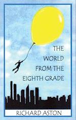 The World from the Eighth Grade