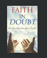 Faith In Doubt