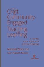 The Craft of Community Engaged Teaching & Learning