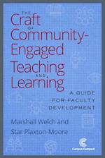 Craft of Community-Engaged Teaching and Learning