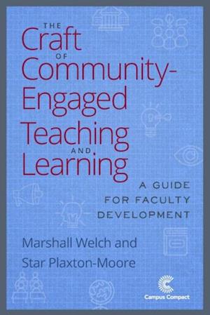 Craft of Community-Engaged Teaching and Learning