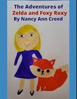 The Adventures of Zelda and Foxy Roxy