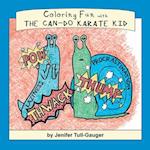 Coloring Fun with the Can-Do Karate Kid