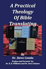 A Practical Theology of Bible Translating