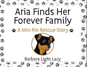 Aria Finds Her Forever Family: A Min Pin Rescue Story