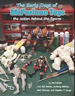 The Early Days of McFarlane Toys: The Action Behind the Figures 