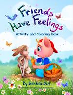 Friends Have Feelings Activity and Coloring Book 