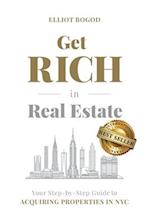 Get Rich in Real Estate