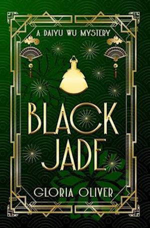Black Jade: A Daiyu Wu Mystery
