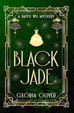 Black Jade: A Daiyu Wu Mystery 