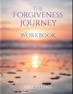 The Forgiveness Journey Workbook