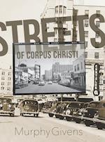 Streets of Corpus Christi