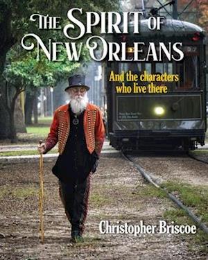 The Spirit of New Orleans