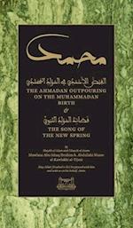 The Ahmadan Outpouring on the Muhammadan Birth (HC)