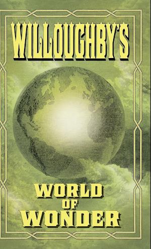 Willoughby's World of Wonder