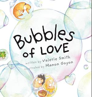 Bubbles of Love