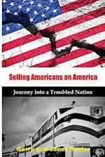 Selling Americans on America
