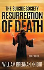 Resurrection of Death