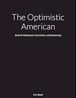 The Optimistic American 