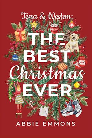 Tessa and Weston: The Best Christmas Ever