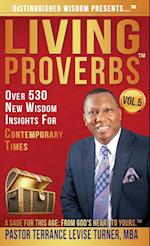 Distinguished Wisdom Presents . . . "Living Proverbs"-Vol.5