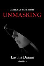 UNMASKING 