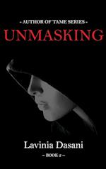 UNMASKING 