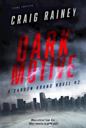 Dark Motive: A Carson Brand Novel