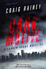 Dark Motive: A Carson Brand Novel 