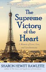 The Supreme Victory of the Heart