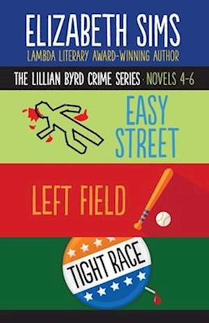 The Lillian Byrd Crime Series Novels 4-6