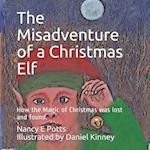 The Misadventure of a Christmas Elf