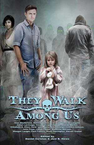 They Walk Among Us: A Collection of Utah Horror