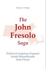 The John Fresolo Saga