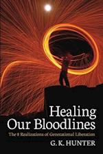 Healing Our Bloodlines