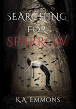 Searching for Sparrow 