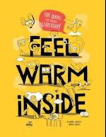 Feel Warm Inside